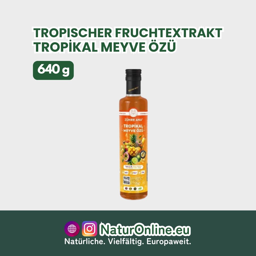 Zühre Ana - Tropischer Fruchtextrakt